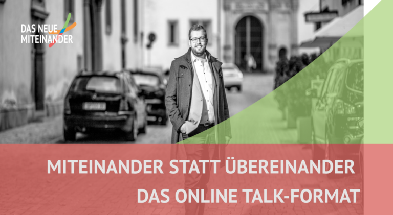 Miteinander statt übereinander