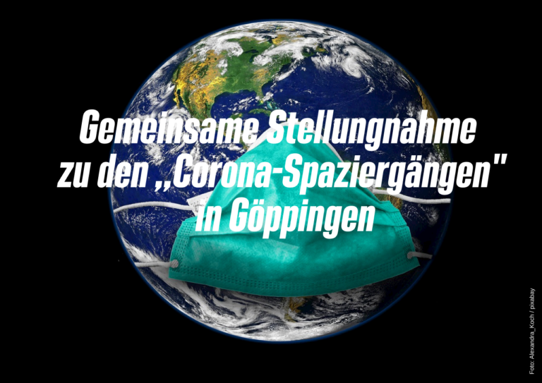 Gemeinsame Stellungnahme zu den „Corona-Spaziergängen“ in Göppingen