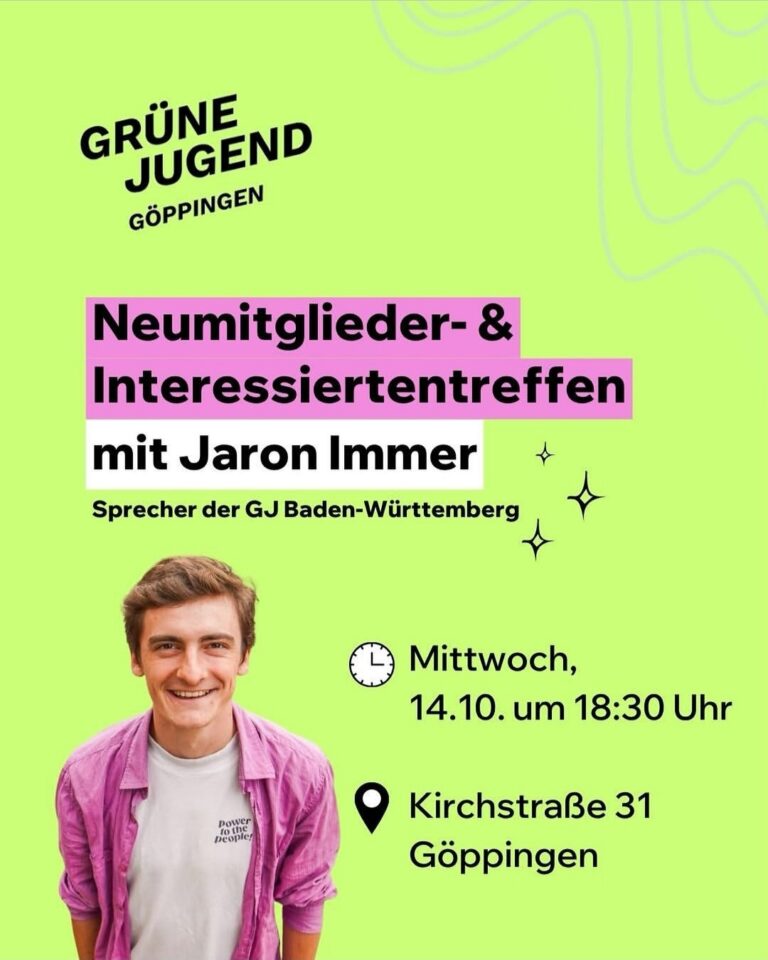 Einladung zum Neumitglieder- und Interessiertentreffen mit Jaron Immer (Landessprecher der GJ BW)